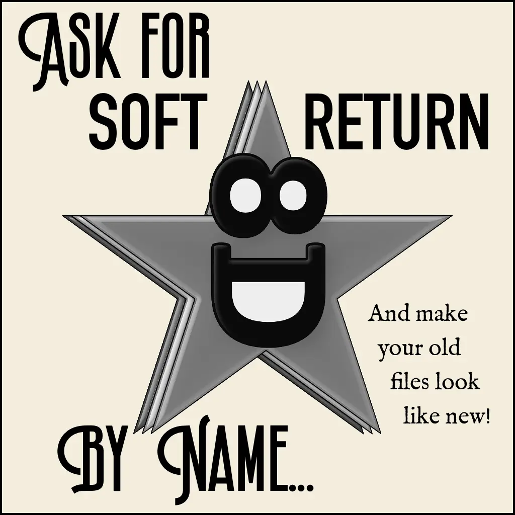 Vintage advertisement: Ask for Soft Return by name, and make your old files look like new.